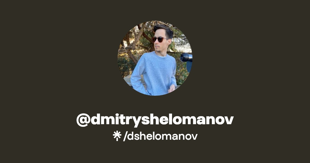 @dmitryshelomanov | Projects
